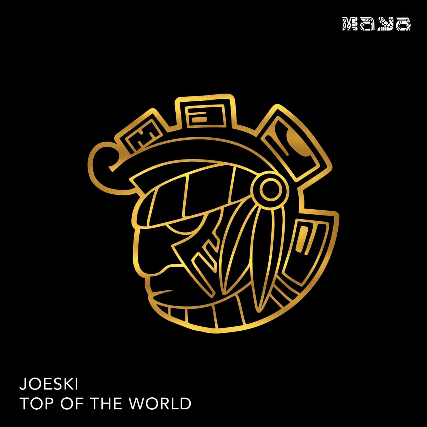 image cover: Joeski - Top Of The World (Original) on Maya Records