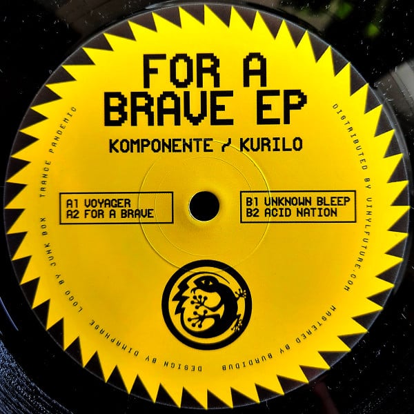 image cover: Komponente / Kurilo - For A Brave EP on Trance Pandemic