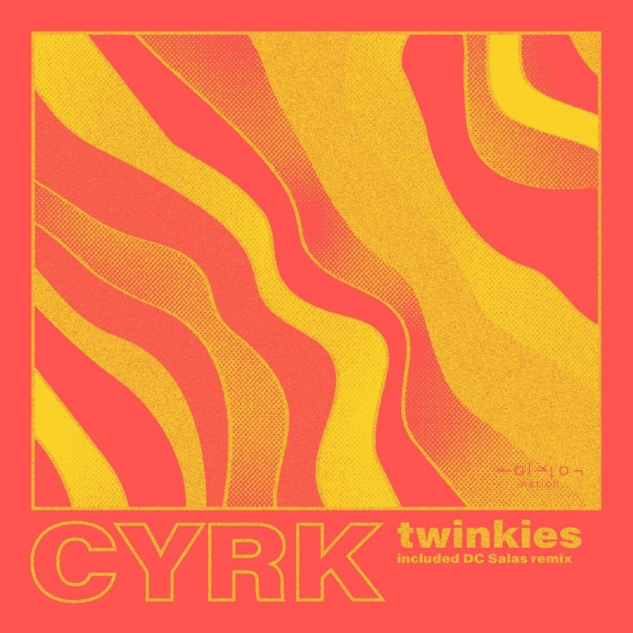image cover: Cyrk - Twinkies on Folklor Nation
