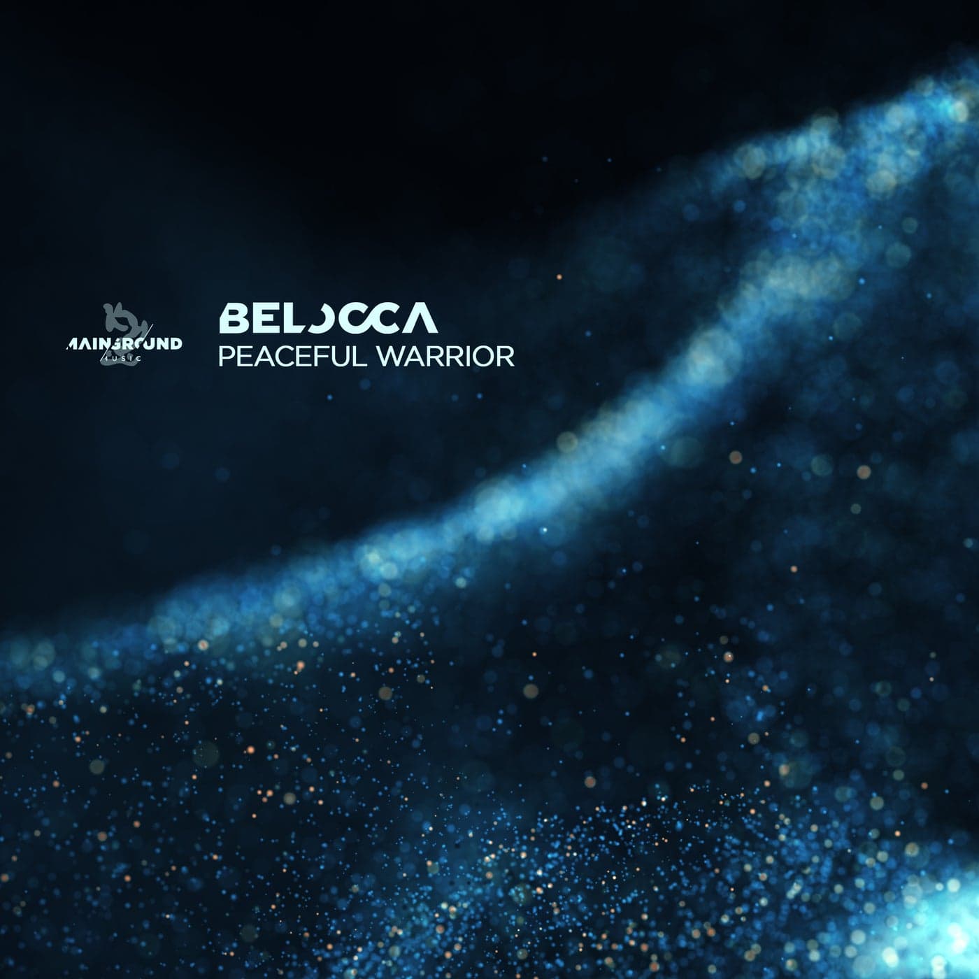 image cover: Peaceful Warrior by Belocca on Mainground Music