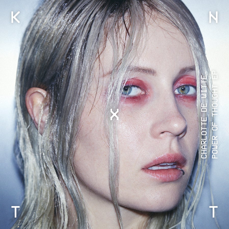 image cover: Charlotte De Witte - Power Of Thought EP on KNTXT