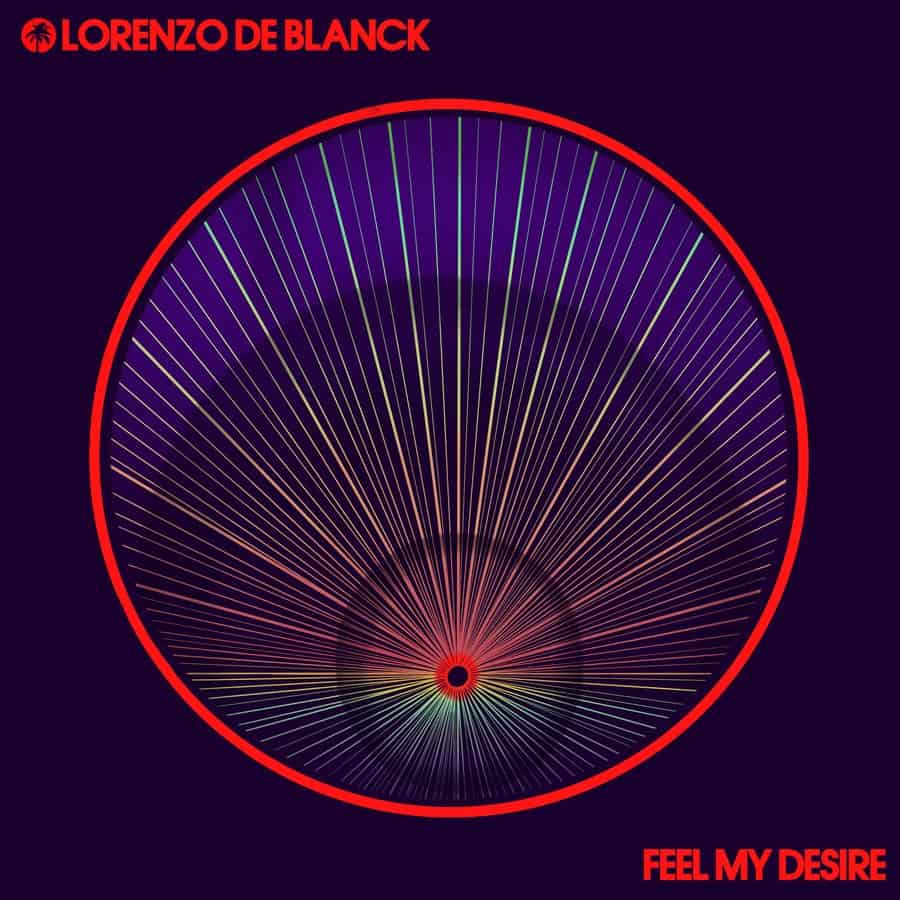 Release Cover: Feel My Desire Download Free on Electrobuzz