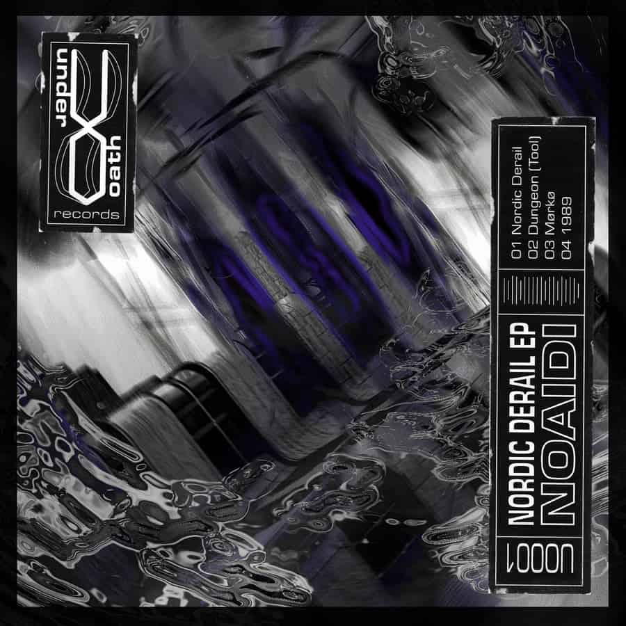 image cover: Noaidi - Nordic Derail EP on Under Oath Records