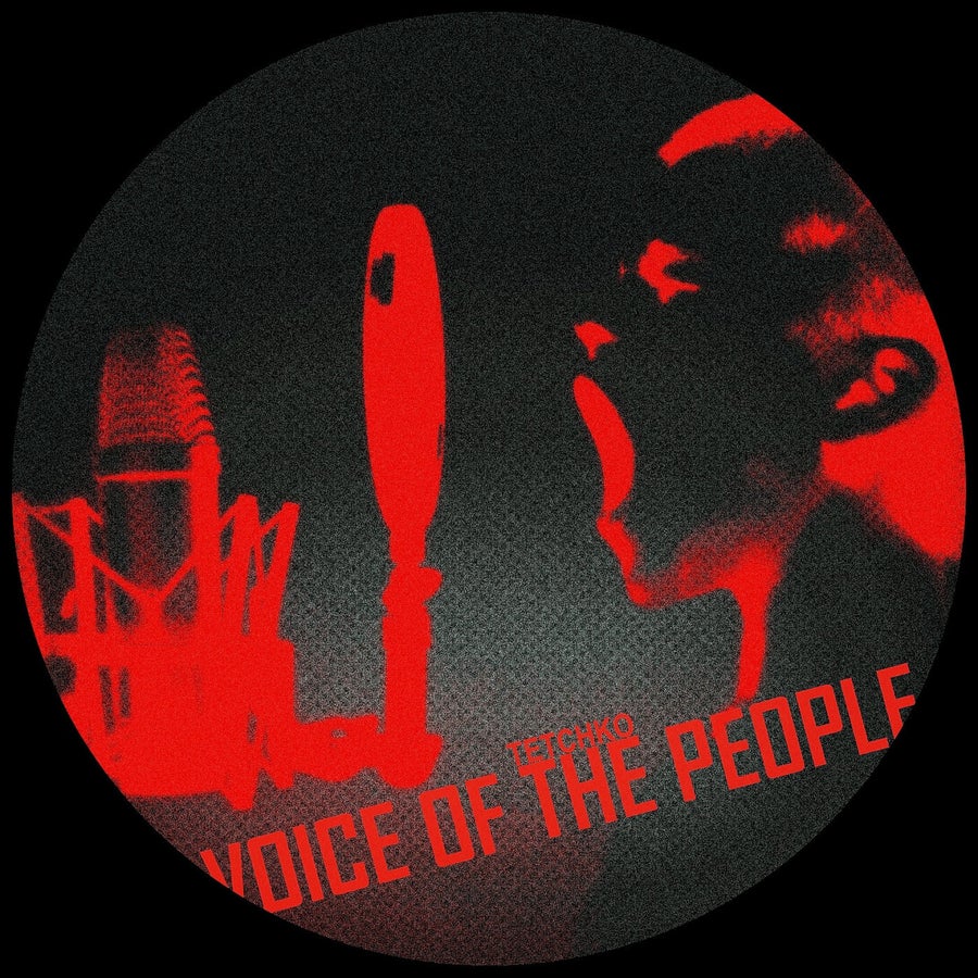 image cover: Voice Of The People by TETCHKO on DSR Digital