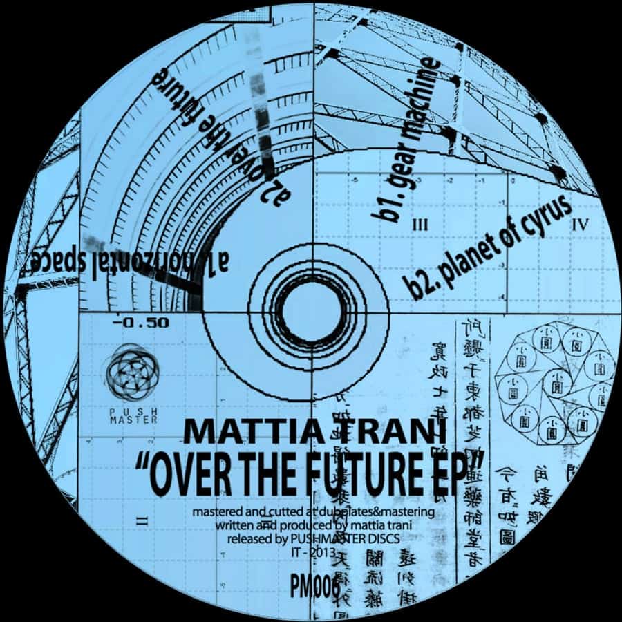 image cover: Mattia Trani - Over the future EP on Pushmaster Discs