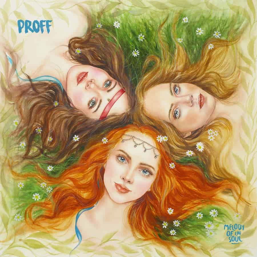 image cover: Proff - Three Sisters on Melody Of the Soul