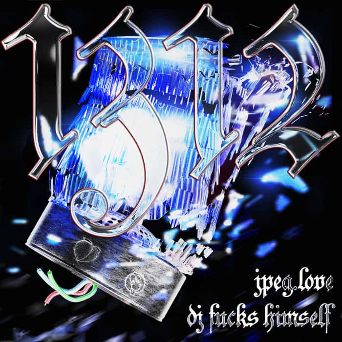 image cover: [TFZ012] 1312 (Original Mix + Remixes) by jpeg.love + DJ Fucks Himself on Tooflez Muzik