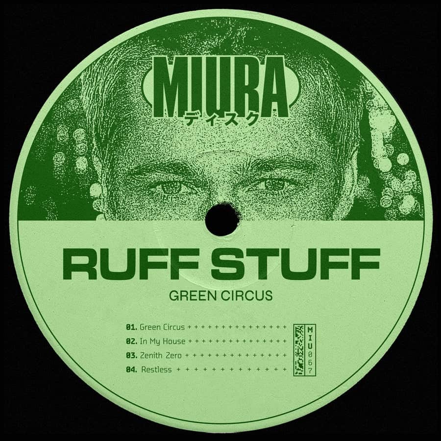 image cover: Ruff Stuff - Green Circus on Miura Records