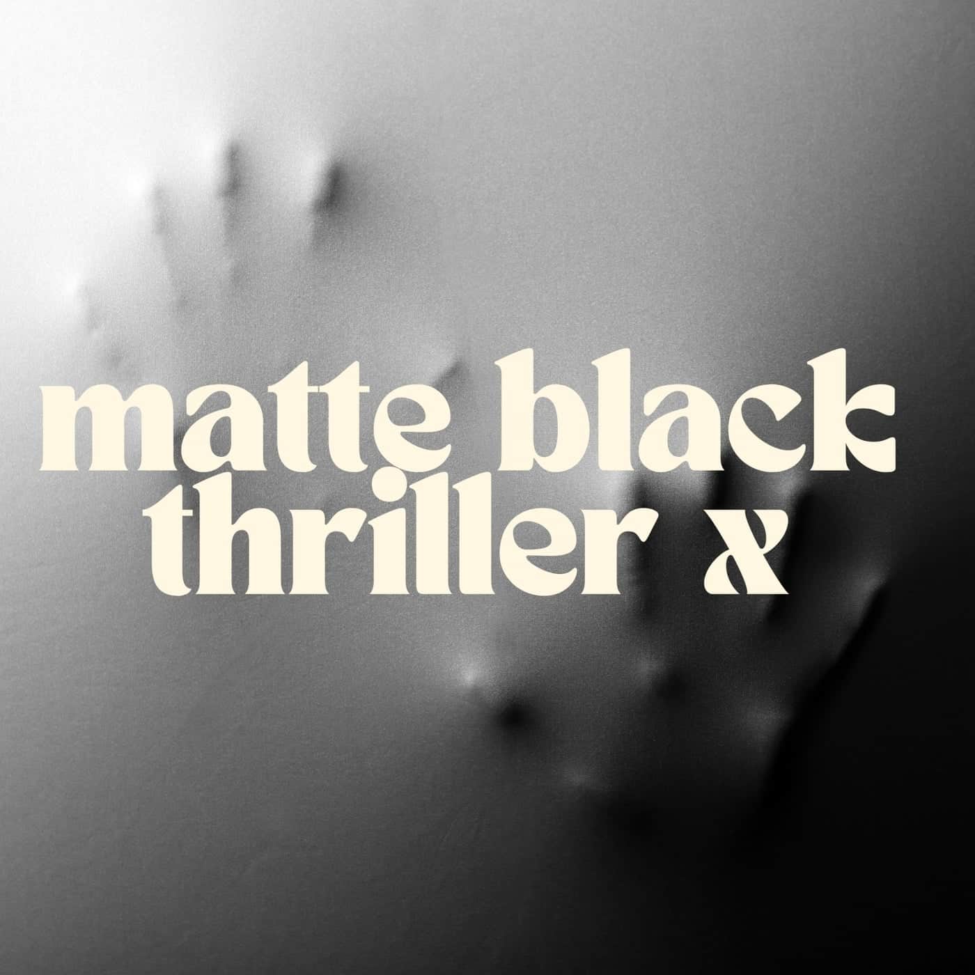 image cover: Matte Black - Thriller X (Original Mix) on PornoStar Records