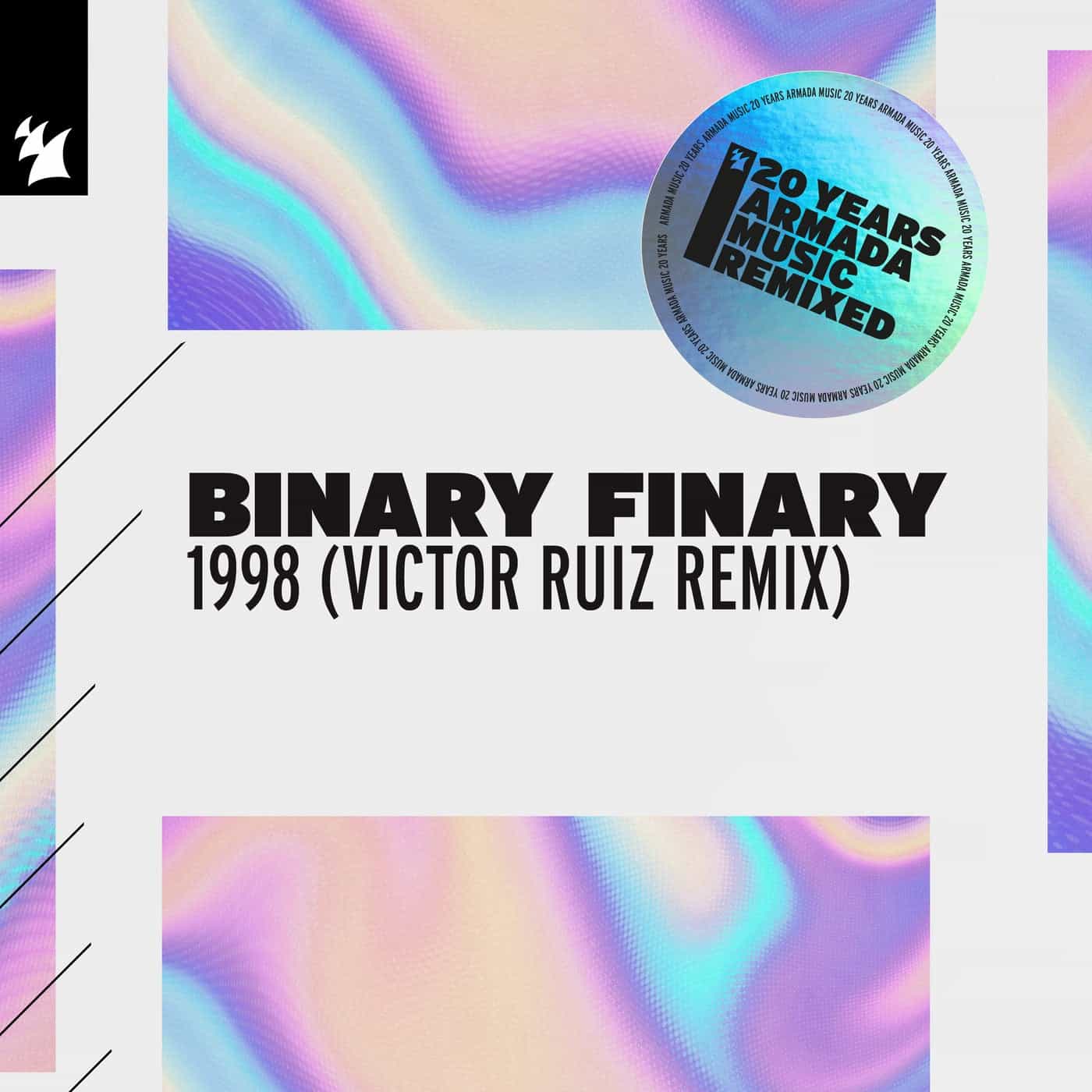 image cover: Binary Finary - 1998 - Victor Ruiz Remix on Armada Music