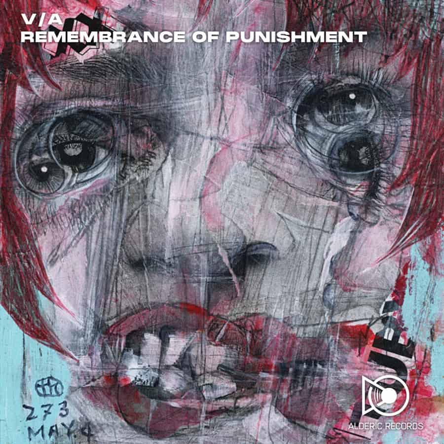 image cover: VA - Remembrance of Punishment on Alderic Records
