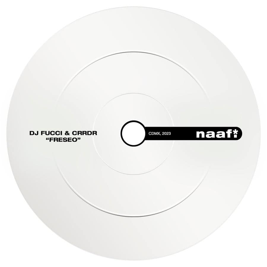 image cover: Dj Fucci - Freseo on NAAFI