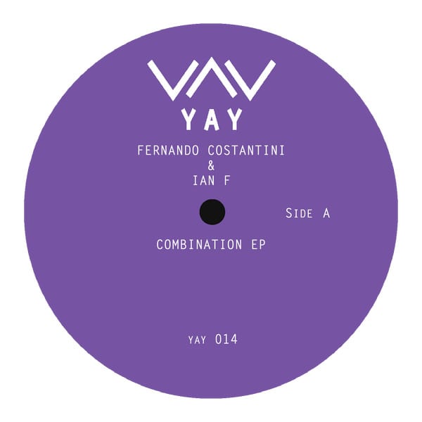 image cover: Ian F , Fernando Costantini - Combination EP on Yay Recordings