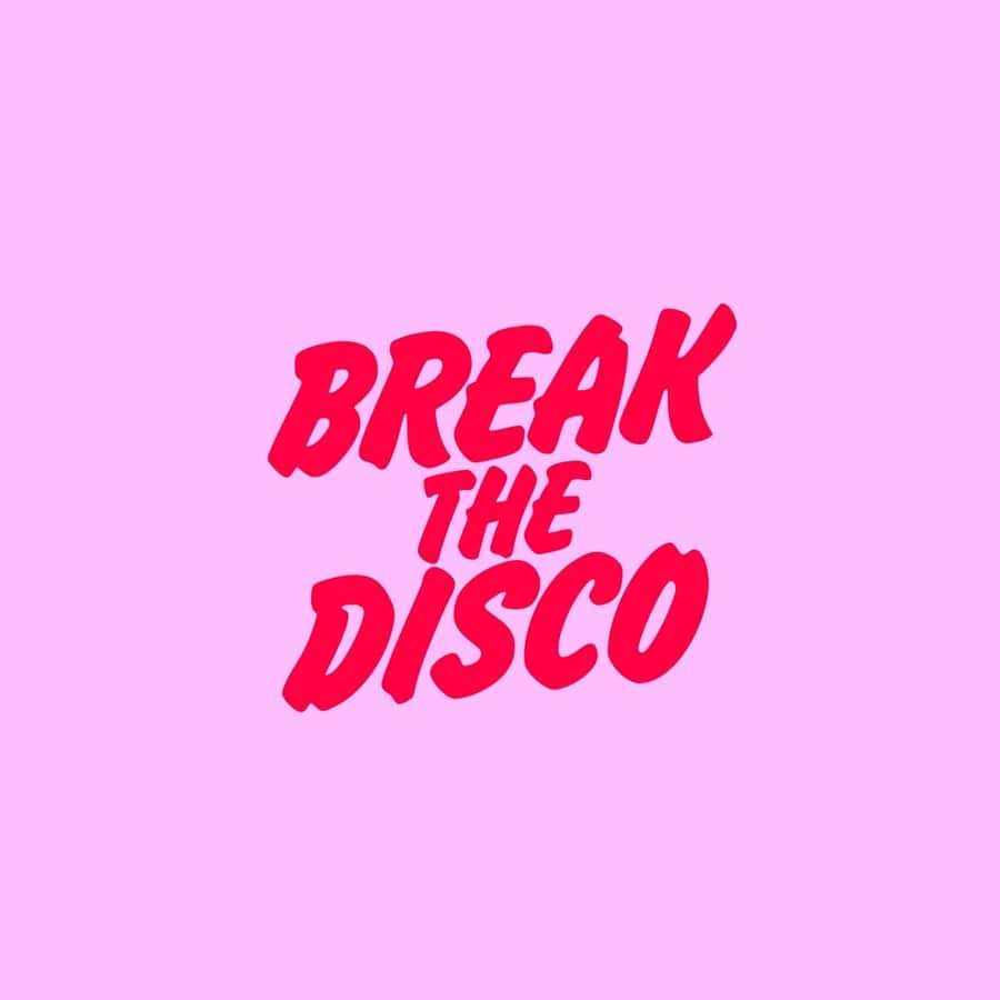 Release Cover: Break The Disco Download Free on Electrobuzz