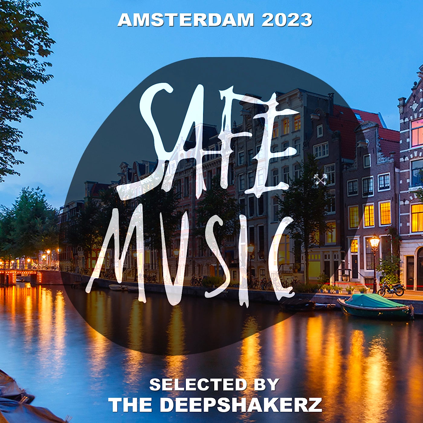 image cover: VA - Safe Amsterdam 2023 (Selected by The Deepshakerz) on Safe Music