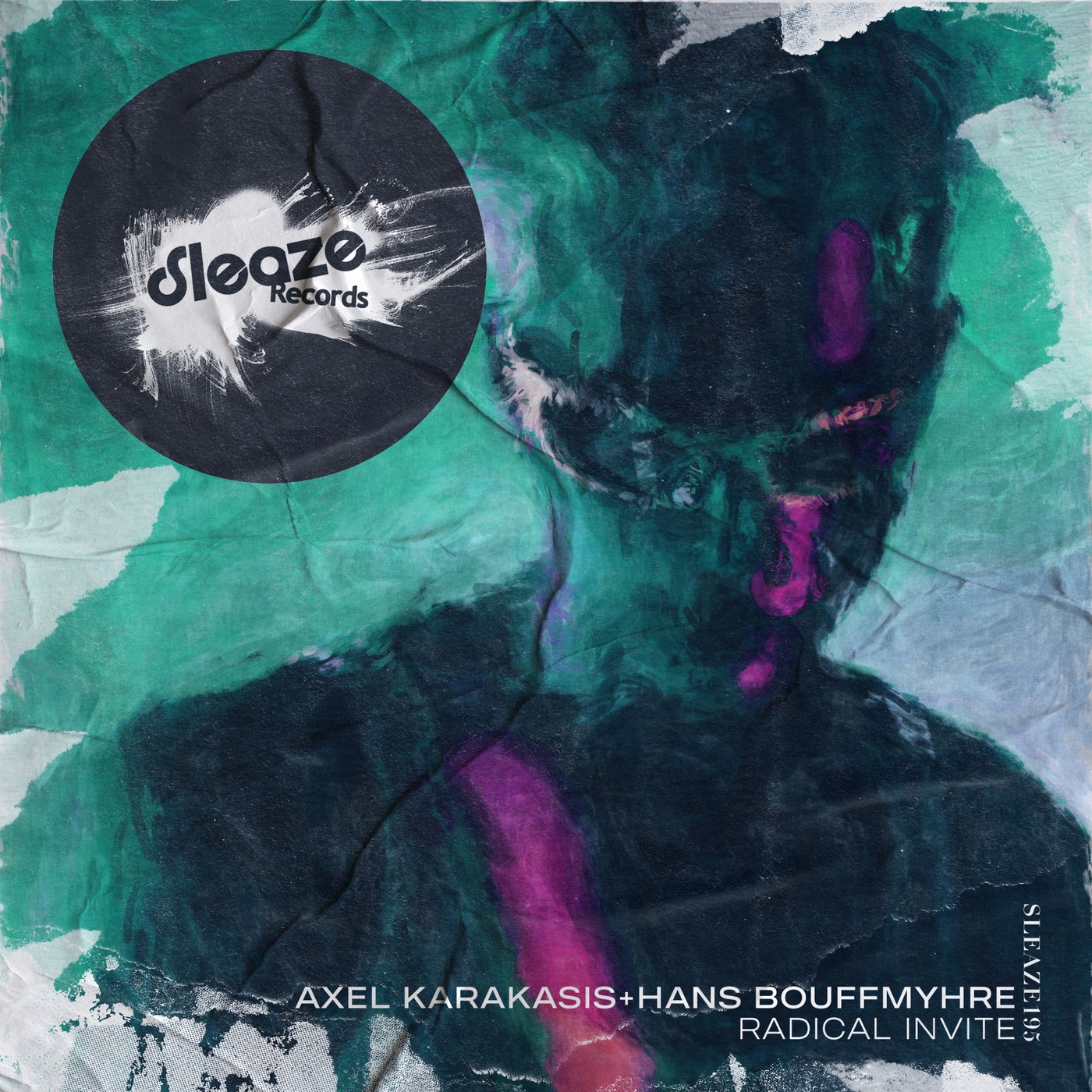 image cover: Hans Bouffmyhre - Radical Invite on Sleaze Records (UK)