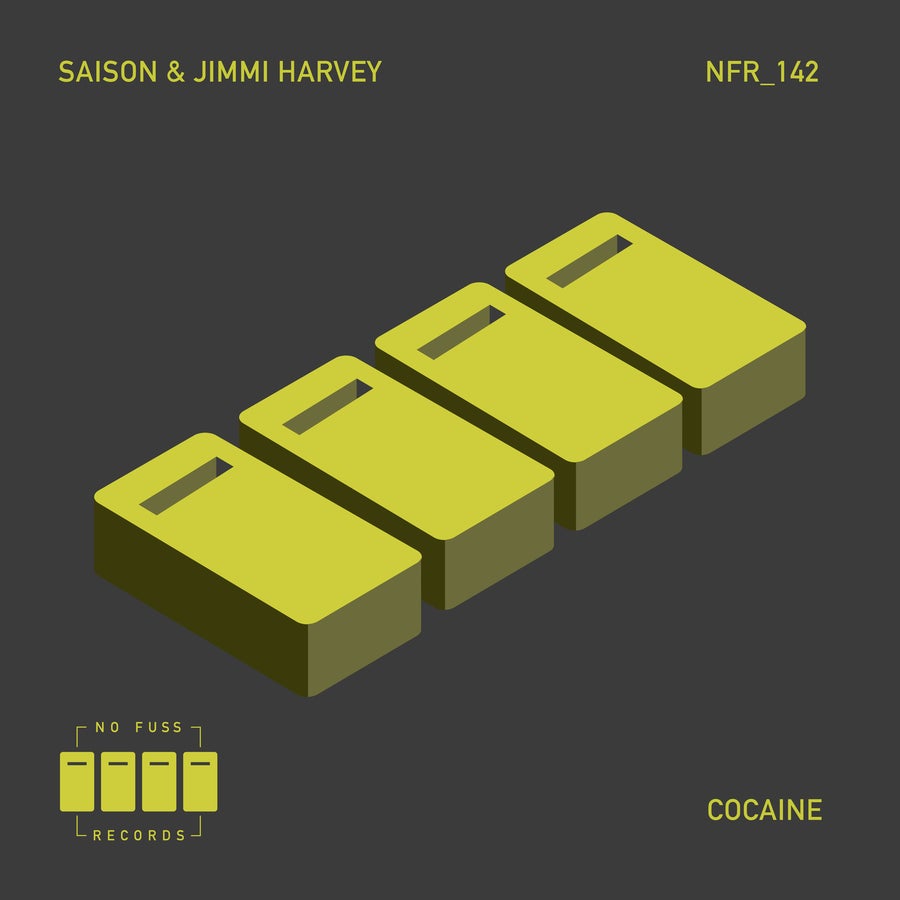 image cover: Saison - Cocaine on No Fuss Records