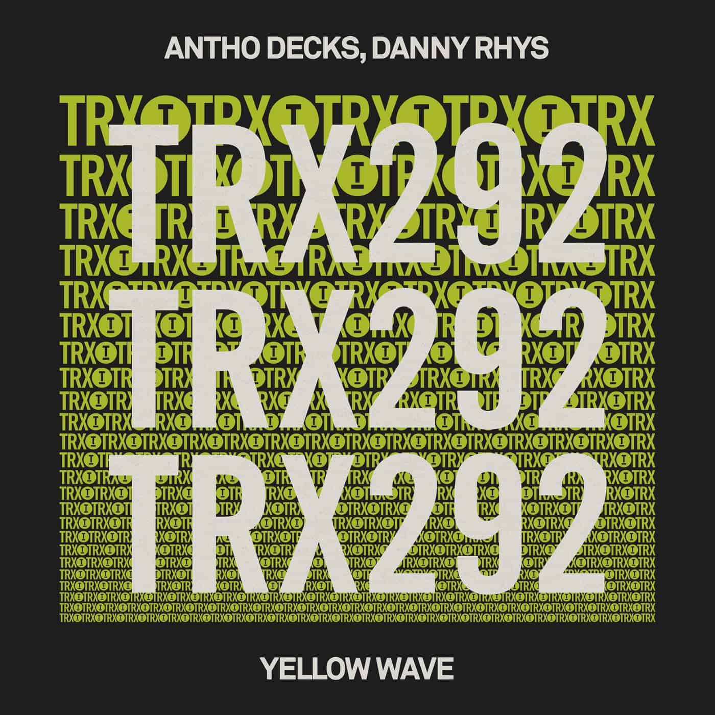 image cover: Yellow Wave by Antho Decks, Danny Rhys on Toolroom Trax