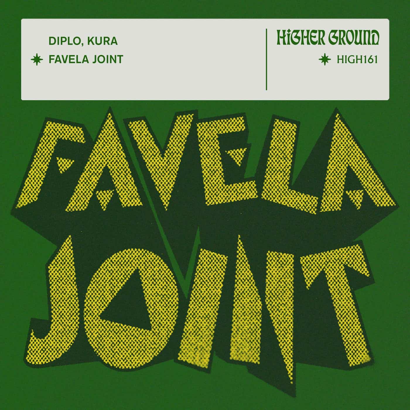 image cover: Diplo, KURA - Favela Joint on Higher Ground