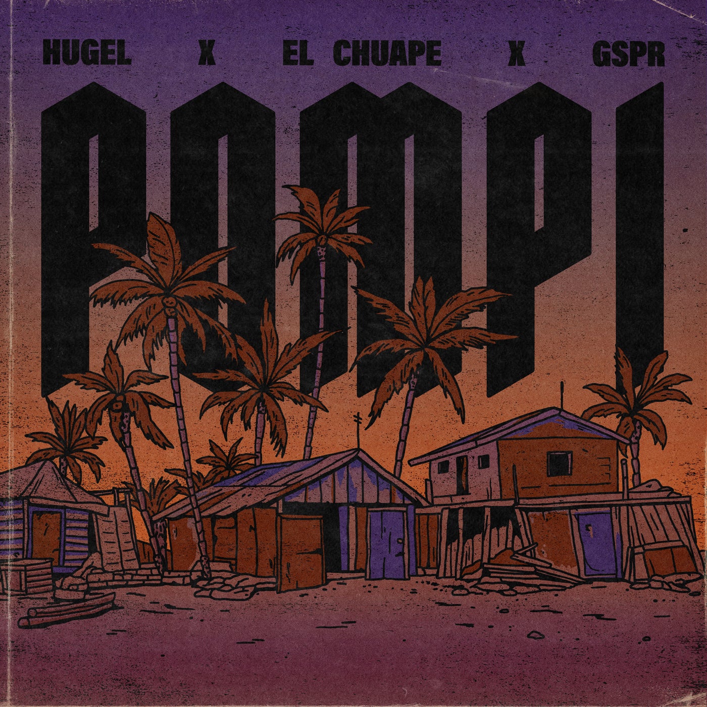 image cover: El Chuape, Hugel, GSPR - Pompi (Extended Mix) on SPINNIN' RECORDS