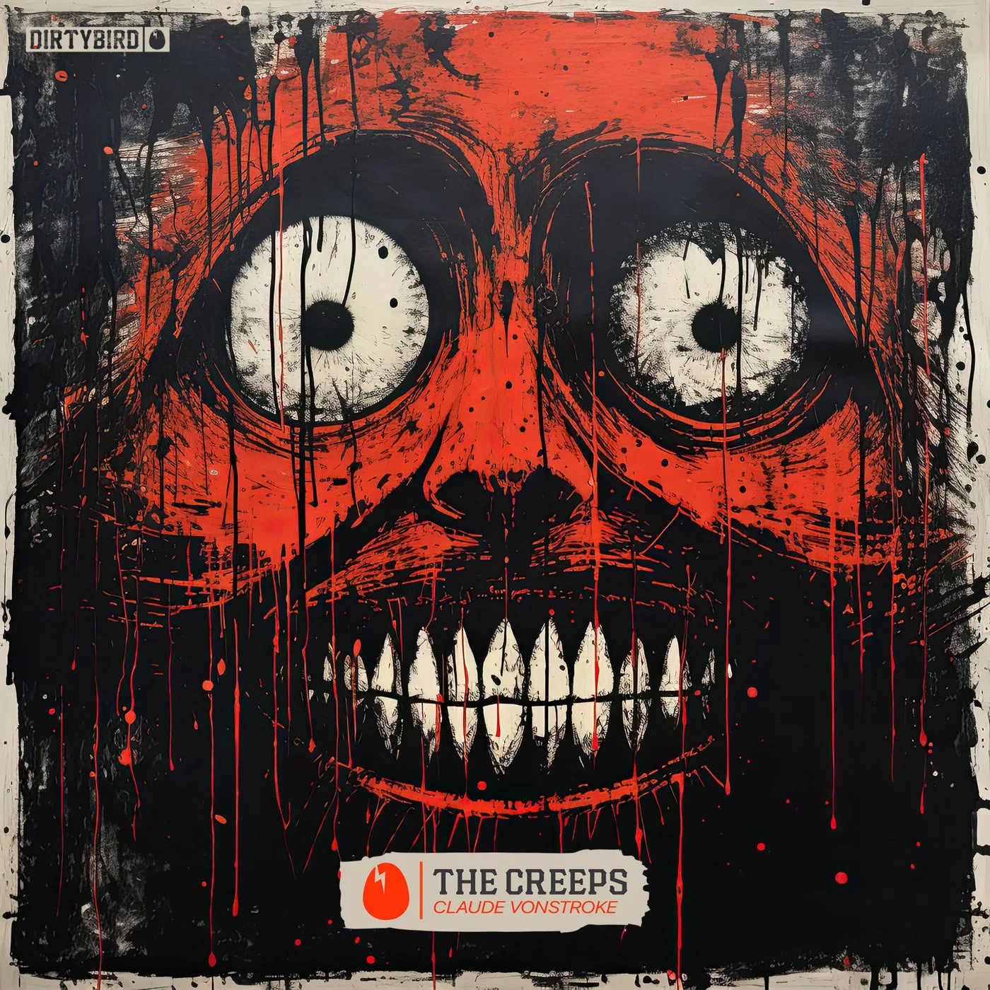 image cover: Claude VonStroke - The Creeps (feat. Barry Drift) on DIRTYBIRD
