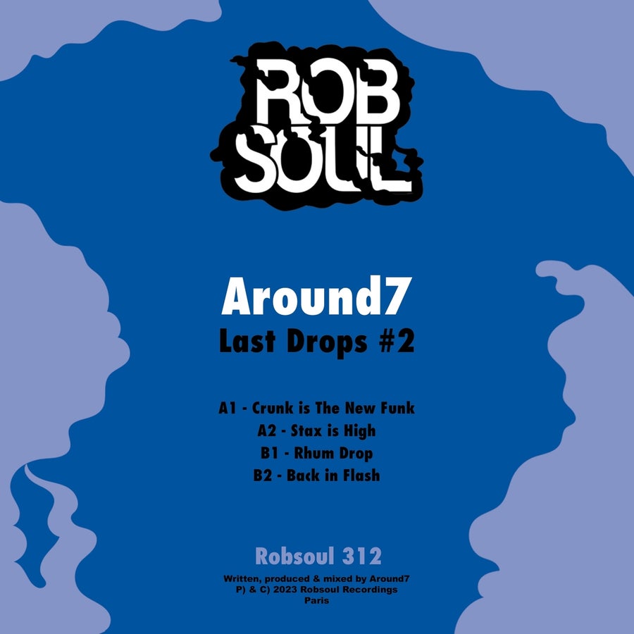image cover: Around7 - Last Drops #2 on Robsoul