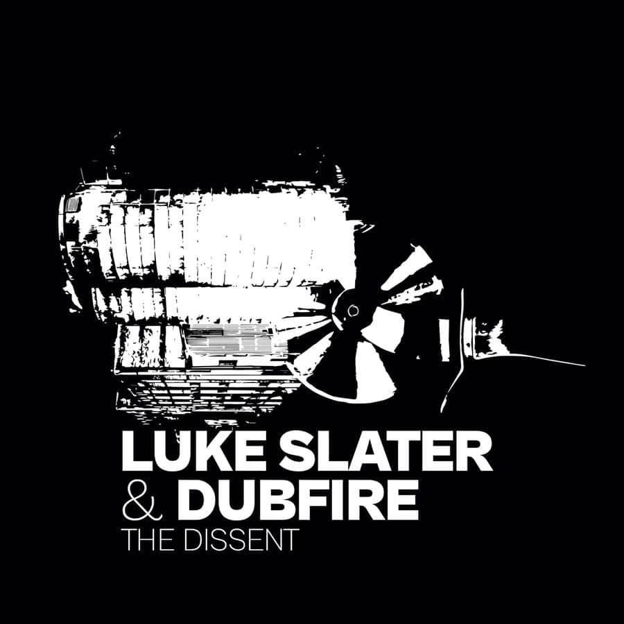image cover: Luke Slater & Dubfire - The Dissent EP on Mote Evolver