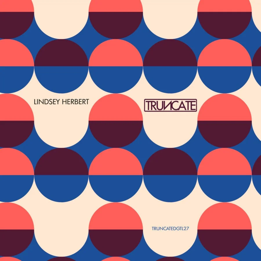 image cover: Lindsey Herbert - Not Alone on Truncate