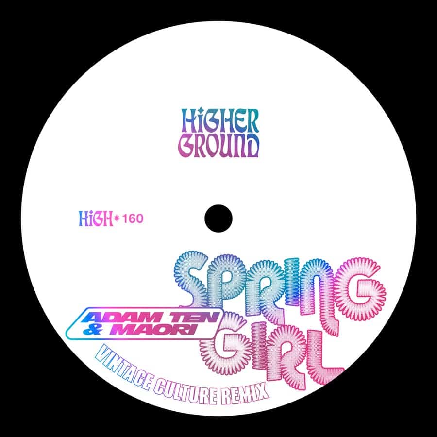 image cover: Maori, Adam Ten - Spring Girl (Vintage Culture Remix) on Higher Ground