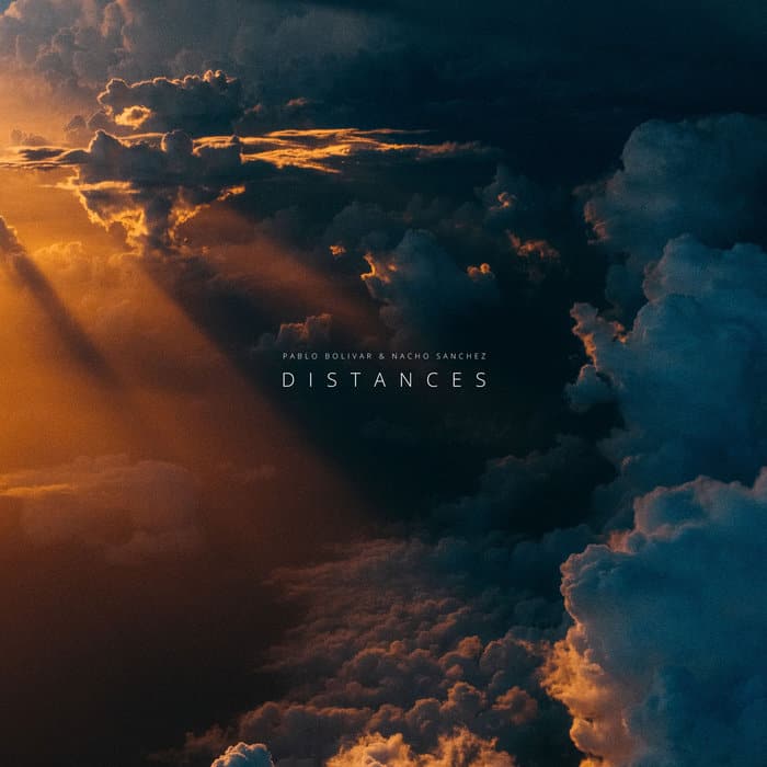 image cover: Pablo Bolivar & Nacho Sanchez - Distances on Seven Villas