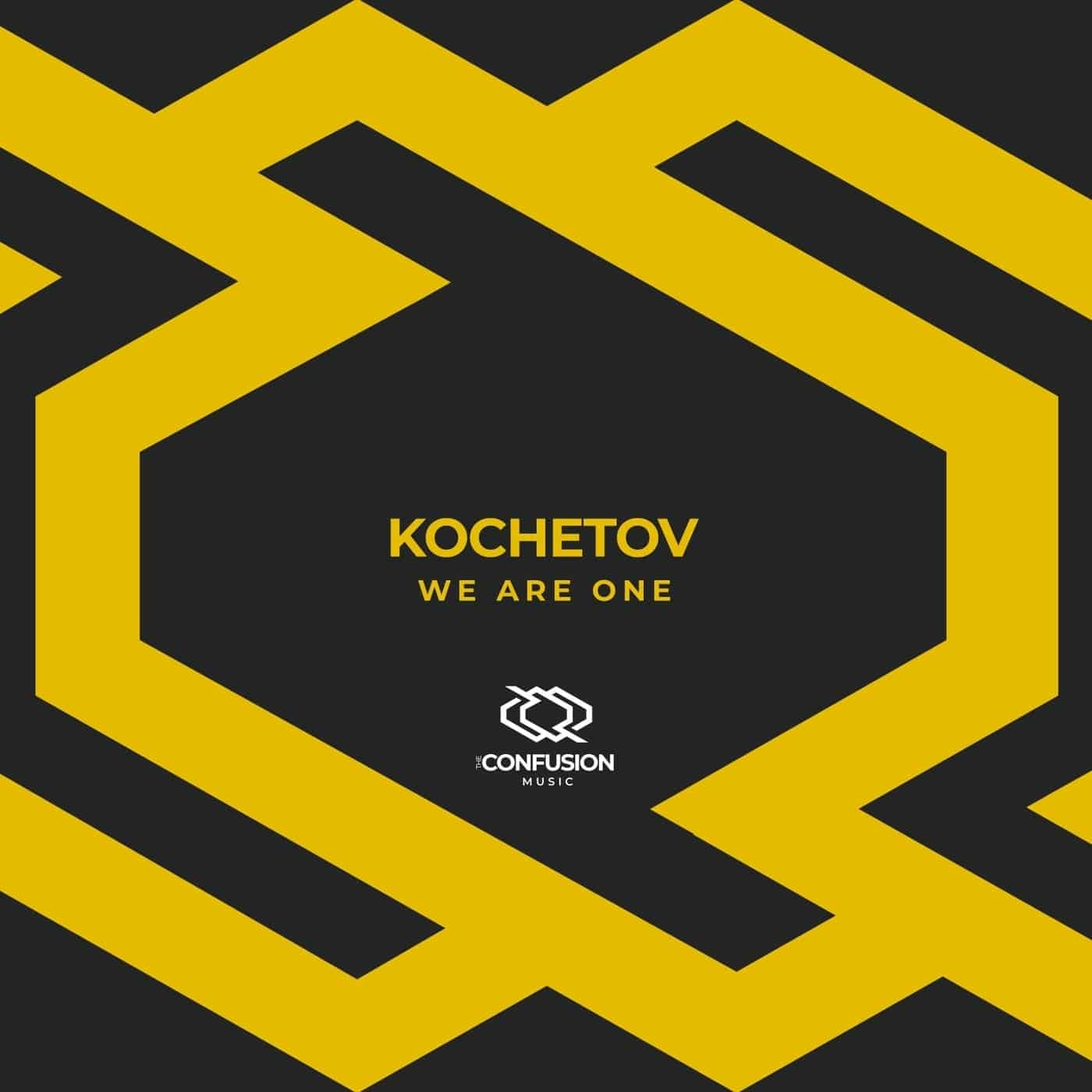 image cover: KOCHETOV - We Are One on The Confusion Music