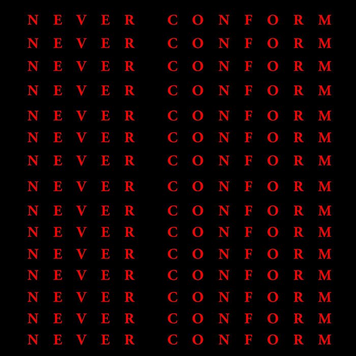 Release Cover: Never Conform Download Free on Electrobuzz