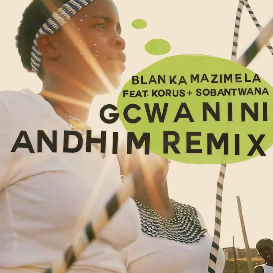 Release Cover: Gcwanini (Andhim Remix) Download Free on Electrobuzz
