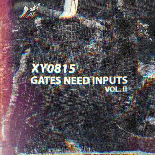 Release Cover: Gates Need Inputs Vol. II Download Free on Electrobuzz