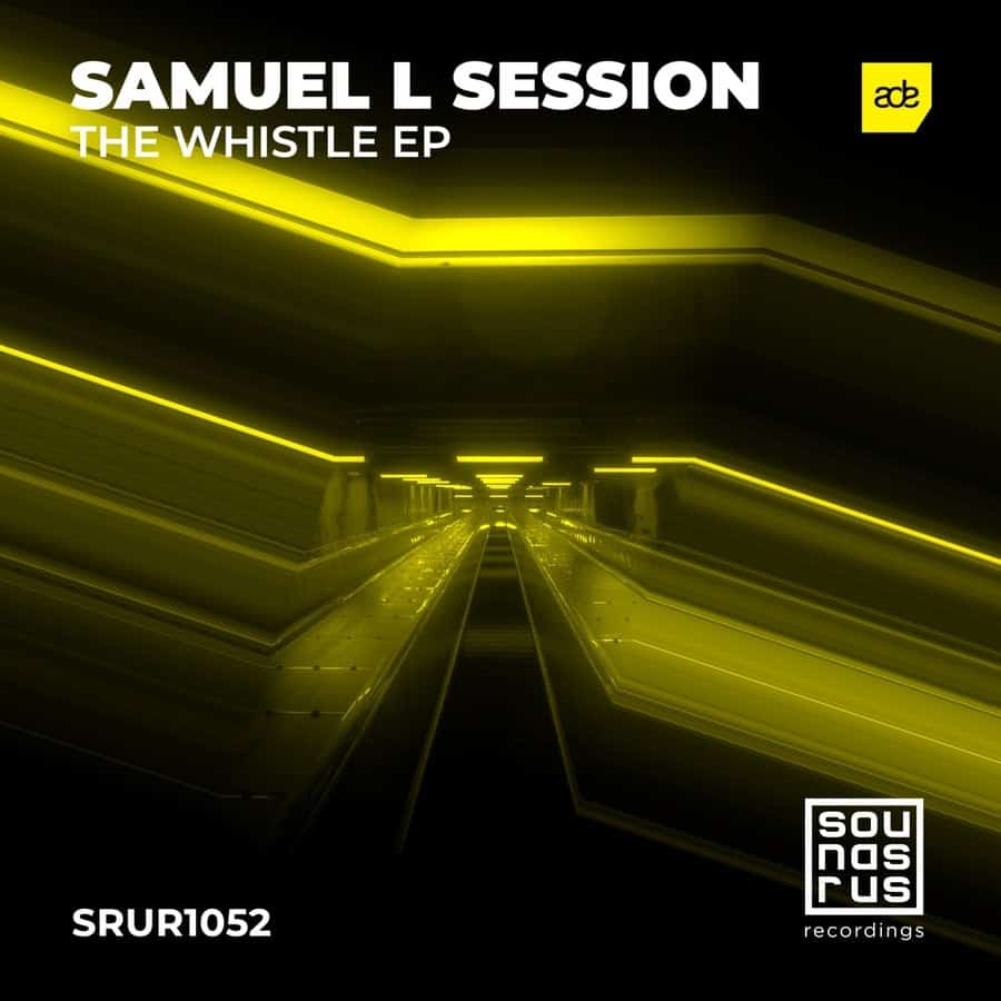 image cover: Samuel L Session - The Whistle on Sounds R Us Recordings