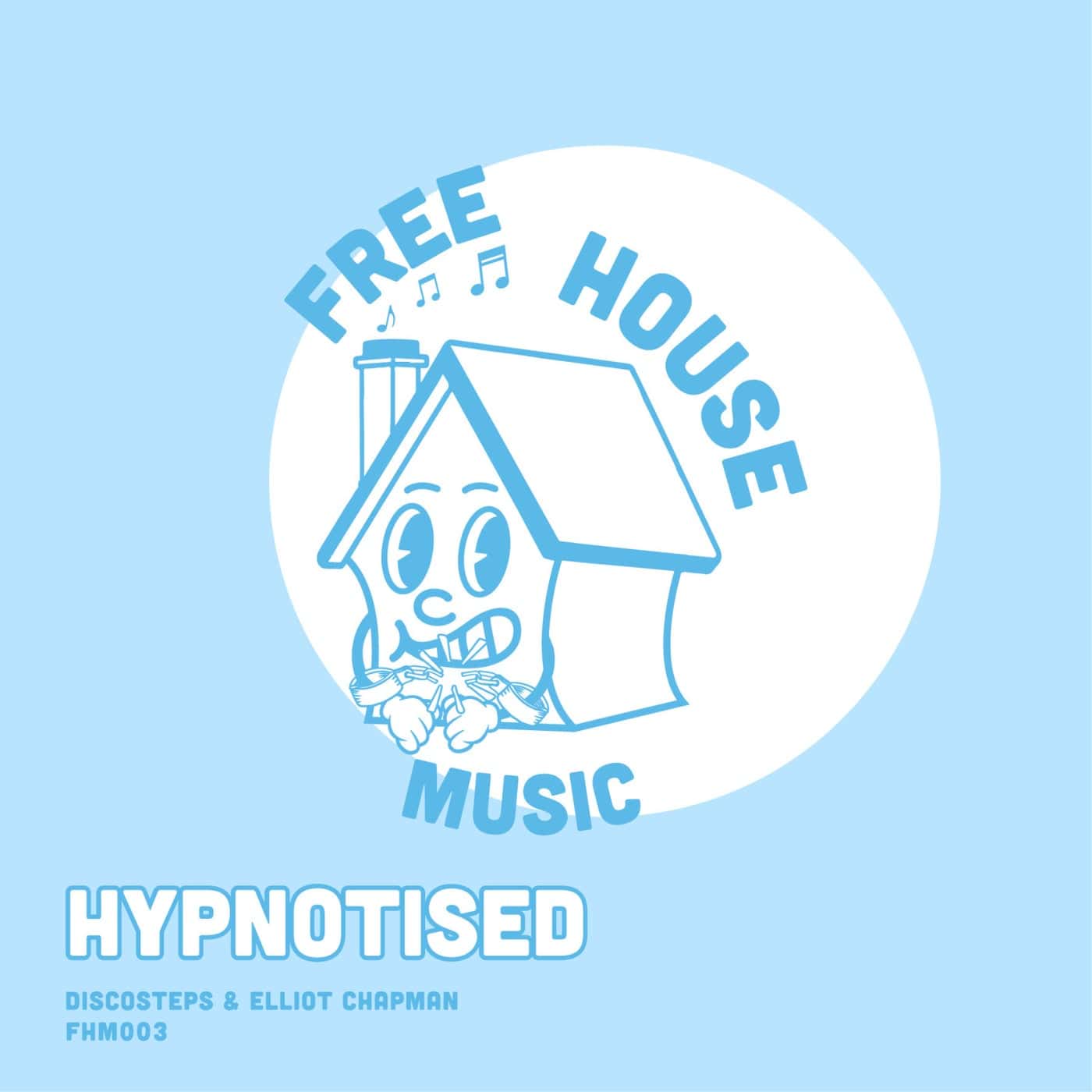 image cover: Elliot Chapman, Discosteps - Hypnotised (Extended) on Free House Music