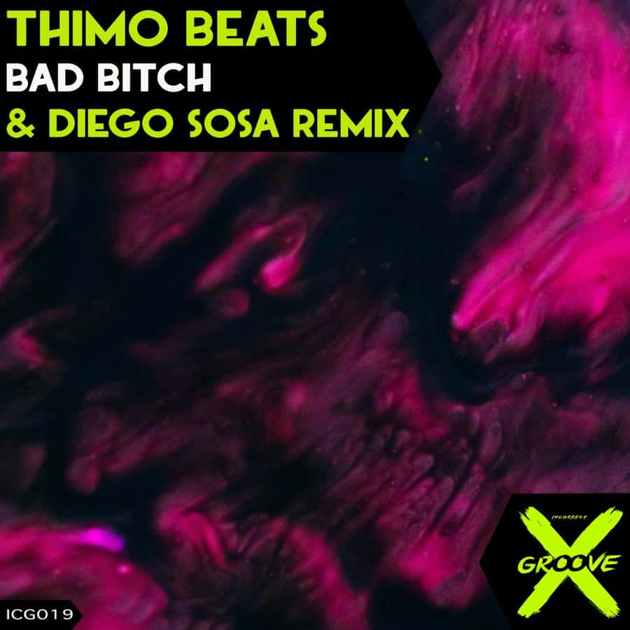 image cover: Thimo Beats - Bad Bitch on Incorrect Groove