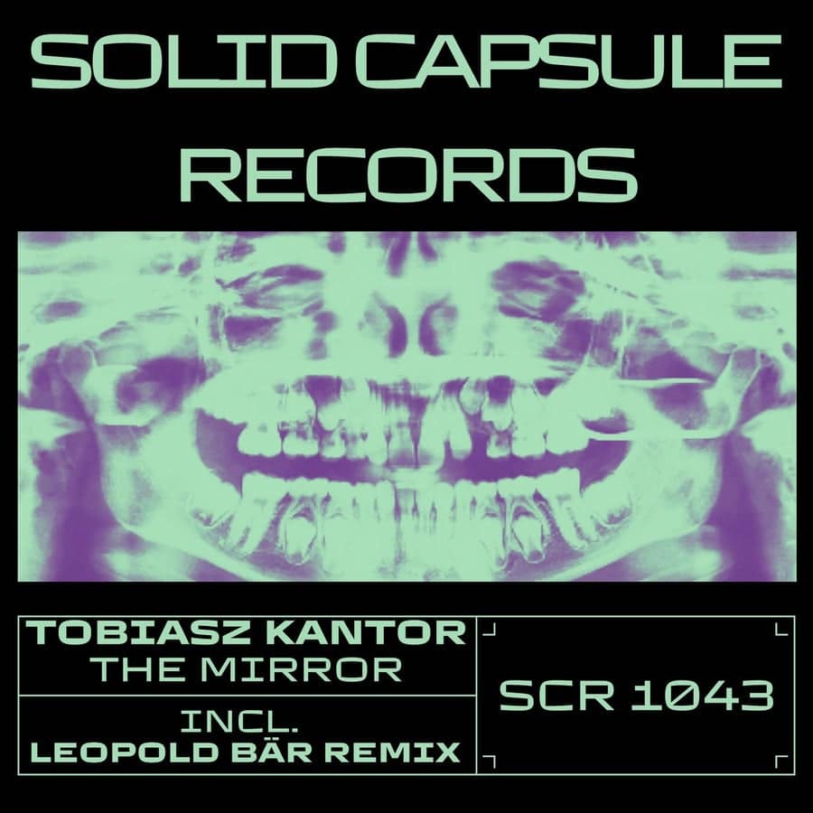 image cover: Tobiasz Kantor - The Mirror on Solid Capsule Records