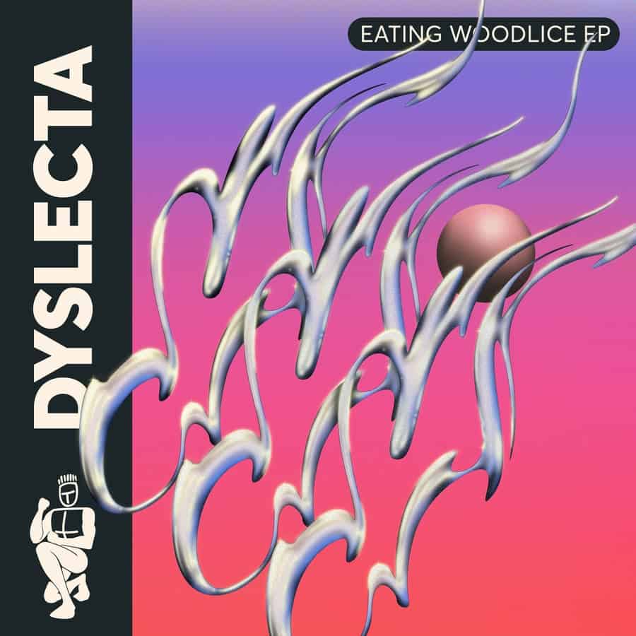 image cover: Dyslecta - Eating Woodlice EP on Scuffed Recordings