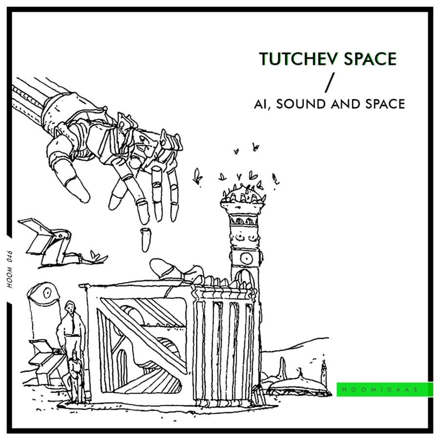 image cover: Tutchev Space - AI, Sound and Space on Hoomidaas