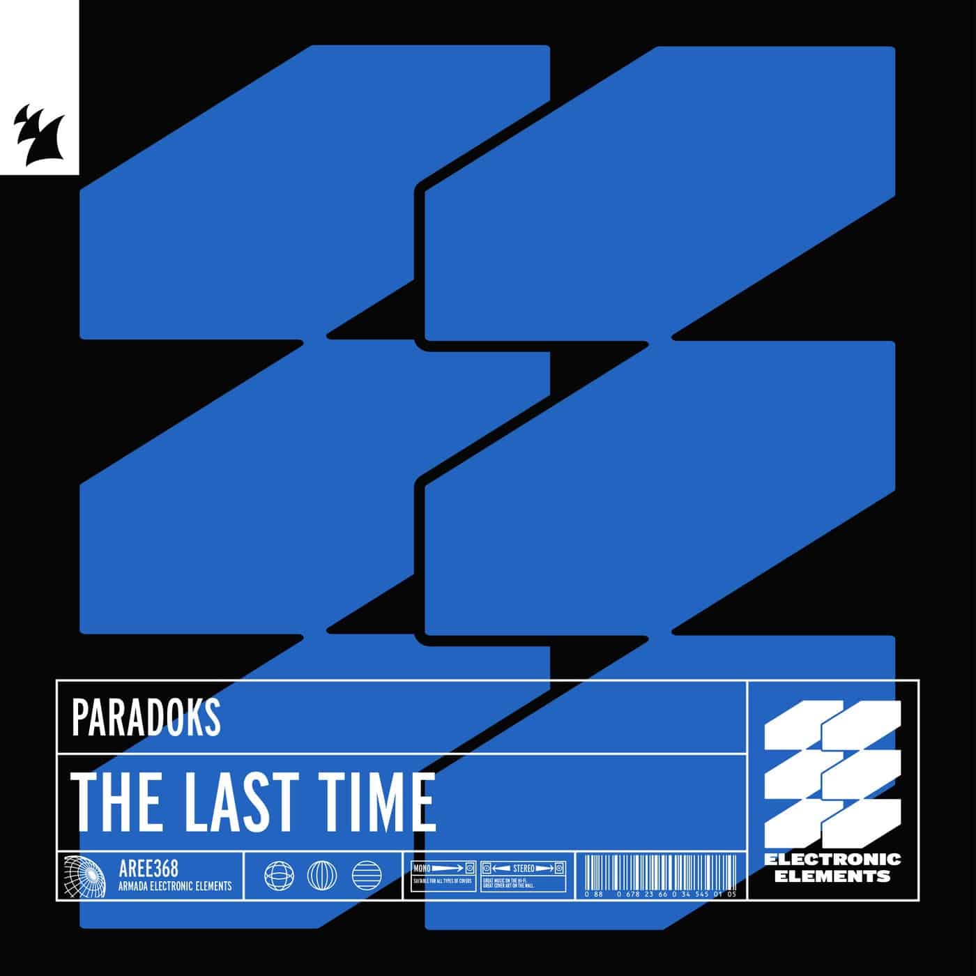 image cover: Paradoks - The Last Time on Armada Electronic Elements