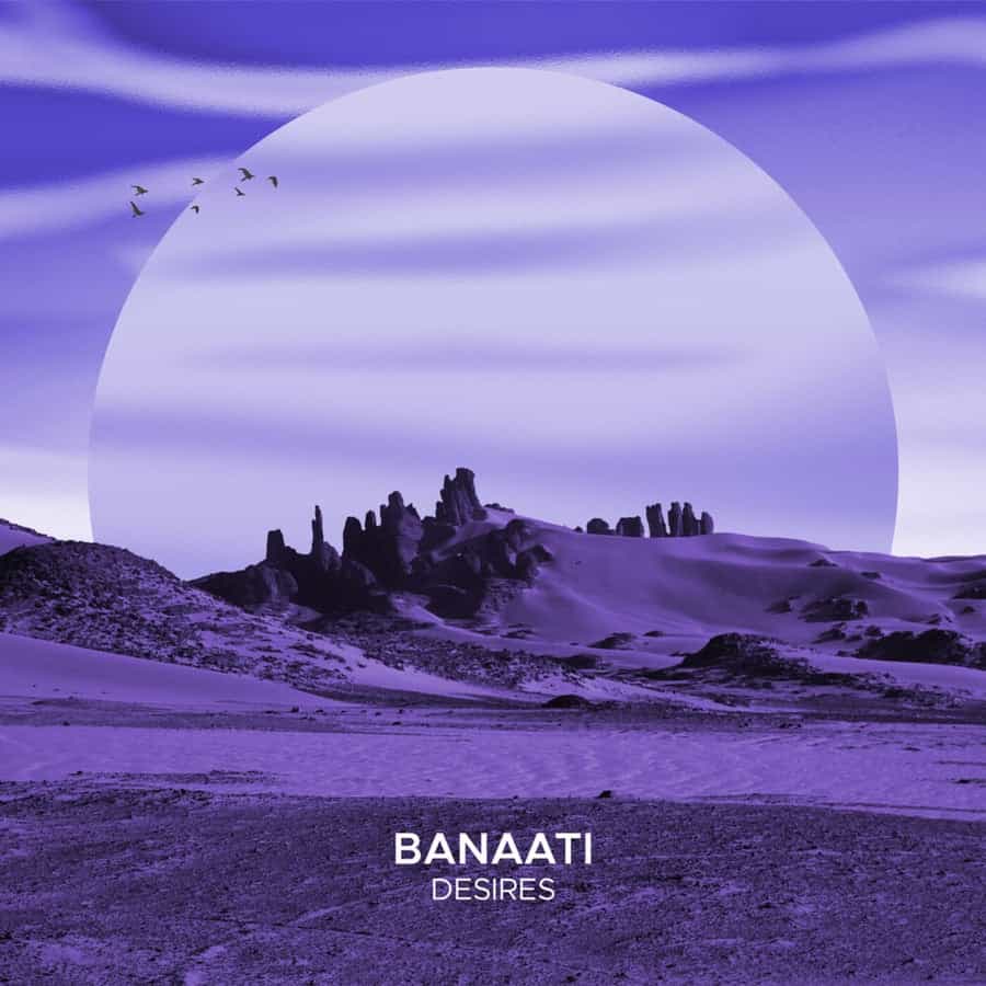 image cover: Banaati - Desires on Sekora