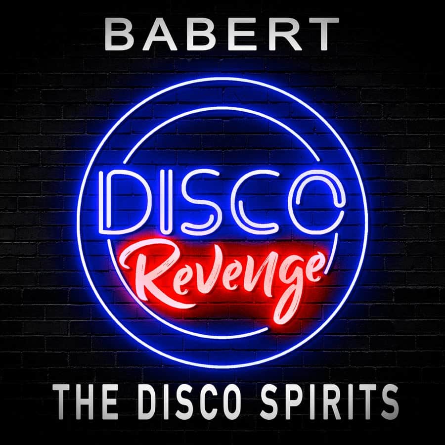 image cover: Babert - The Disco Spirits on Disco Revenge