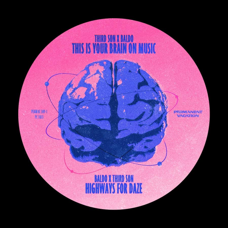 image cover: Baldo & Third Son - This Is Your Brain on Music on Permanent Vacation