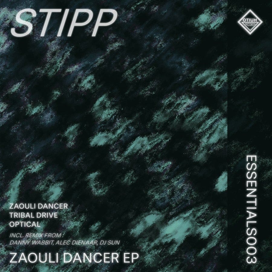 image cover: Stipp - Zaouli Dancer EP on Otium Records