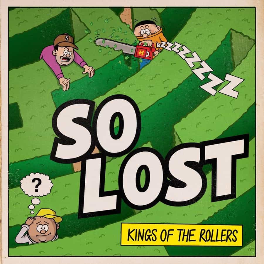 image cover: Kings Of The Rollers - So Lost on Hospital Records