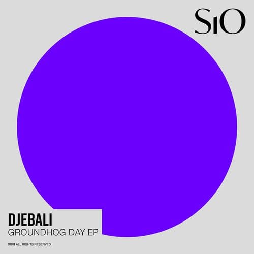 image cover: Djebali - Groundhog Day EP on SiO