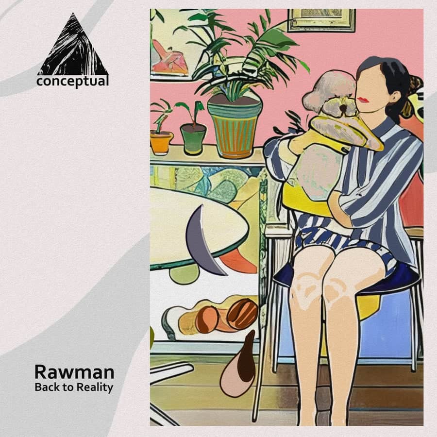 image cover: Rawman - Back to Reality on Conceptual