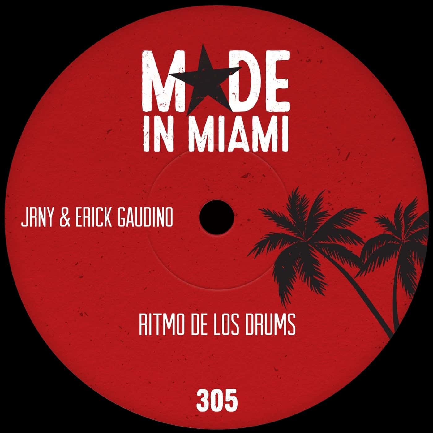 image cover: Jrny, Erick Gaudino - Ritmo De Los Drums on Made In Miami