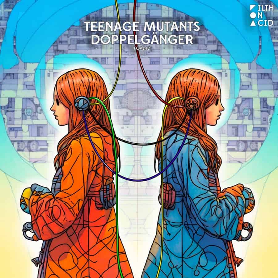 image cover: Teenage Mutants - Doppelgänger on Filth On Acid